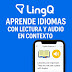 LingQ: Aprende Idiomas con Lectura y Audio en Contexto desde tu Celular