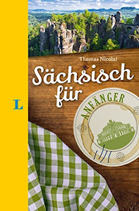 Langenscheidt Sächsisch für Anfänger - Der humorvolle Sprachführer für Sächsisch-Fans