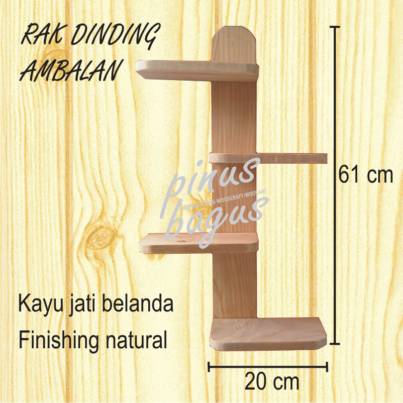 Pinus Bagus woodworking woodcraft woodart RAK  DINDING  