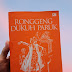 Review dan Sinopsis Novel Ronggeng Dukuh Paruk: Sisi Lain dari Peristiwa G30S-PKI