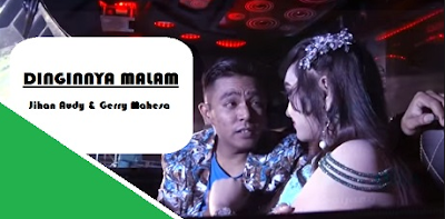 Download Lagu Jihan Audy feat Gerry Mahesa - Dingin nya Malam Mp3 Terbaru