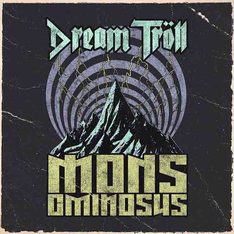 Dream Troll - 'Mons Ominosus'