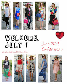 Outfits recap, Welcome July, Fashion and Cookies, fashion blogger