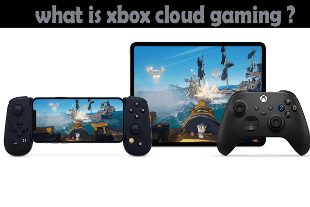 What is Xbox Cloud Gaming? How it functions and all that you really want to be aware