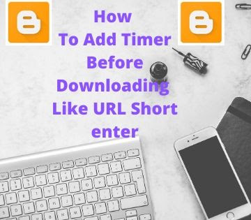 How To Add Timer Before Downloading URL Shortener Website