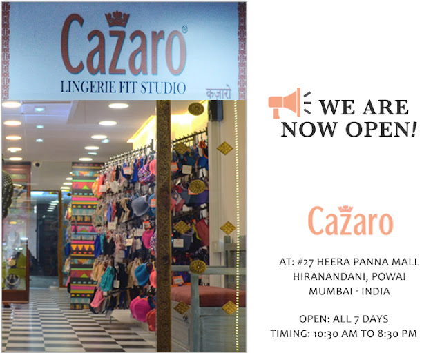 Cazaro Lingerie is Now Open in Powai, Mumbai