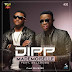 Listen/Download | Brand New Single :Dipp and Selebobo - Mademoiselle