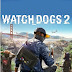 Watch Dogs 2 FREE DOWNLOAD FULL VERSION FOR PC