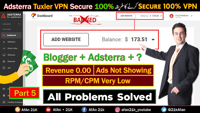 Adsterra VPN Trick | Tuxlervpn Secure 100% kaise kare | All Problems Solved With RPM/CPM Increase Part 5 | AfAn 21k