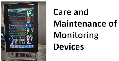 Care and Maintenance of Monitoring Devices
