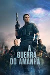 A Guerra do Amanhã BluRay 4K Dublado