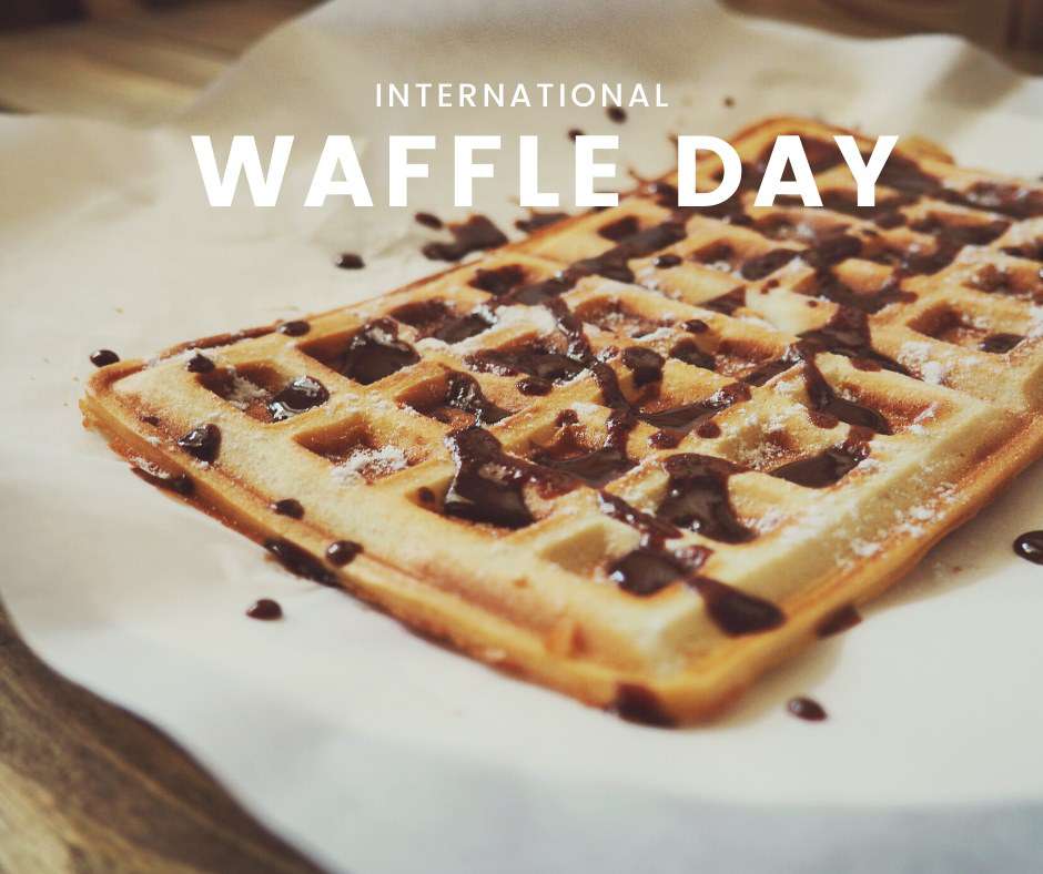 International Waffle Day Wishes for Whatsapp