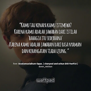 Temilladwenty: Quotes from "Assalamualaikum Oppa"