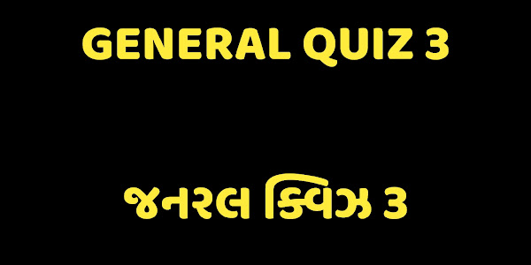 GENERAL QUIZ 3