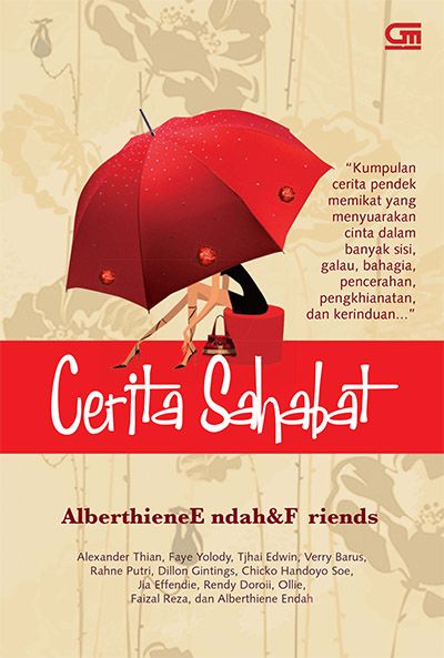 Cerita Sahabat by Alberthiene Endah & Friends - OVEREBOOK