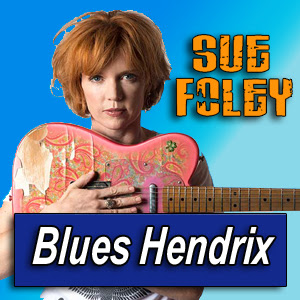 SUE FOLEY · by Blues Hendrix