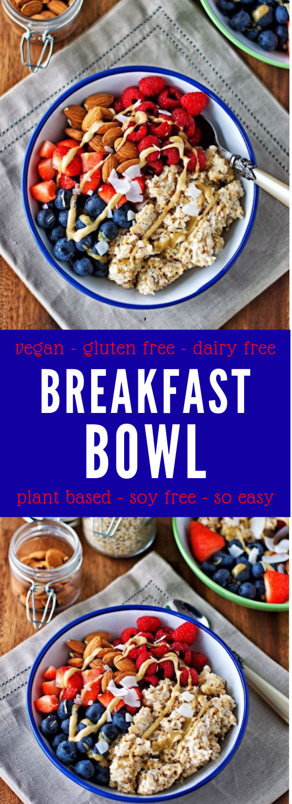 BREAKFAST BOWL [VEGAN, GLUTEN FREE] #Vegan #Breakfast