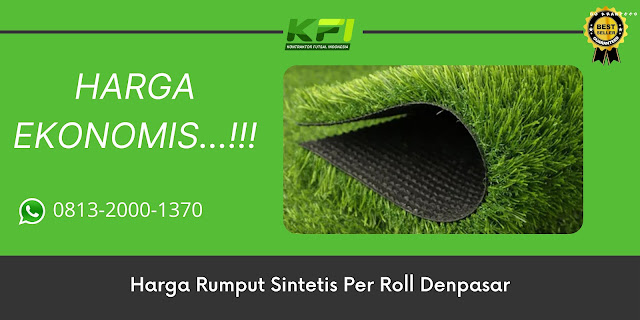 Harga Rumput Sintetis Per Roll Denpasar