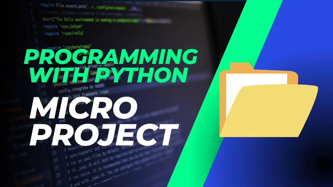 PWP 22616 Programming With Python MSBTE MicroProject - MSBTE MICRO PROJECTS