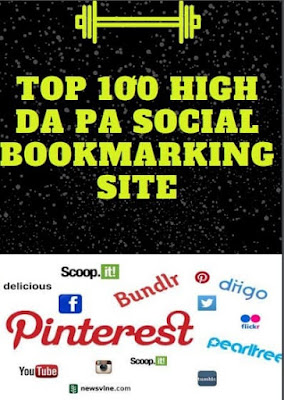 Top 100 High DA PA Social Bookmarking Site List To Rank Blog