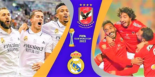Live Al-Ahly vs Real Madrid - Semi-finals of the Club World Cup 2023