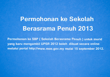 Permohonan ke Sekolah Berasrama Penuh 2013