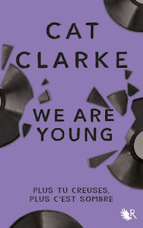 https://lacaverneauxlivresdelaety.blogspot.com/2019/02/we-are-young-de-cat-clarke.html