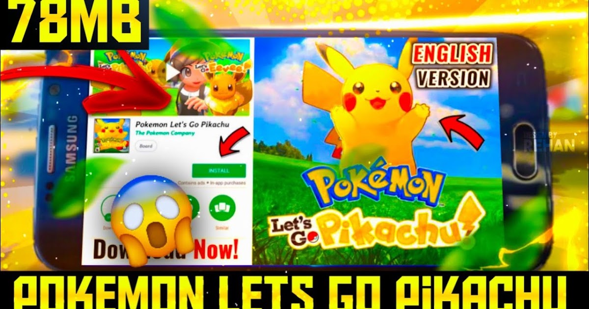 Pokemon Let S Go Pikachu Download Apk Obb For Android