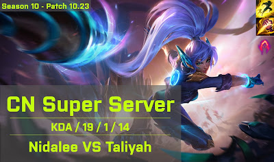 Nidalee JG vs Taliyah - CN Super Server 10.23