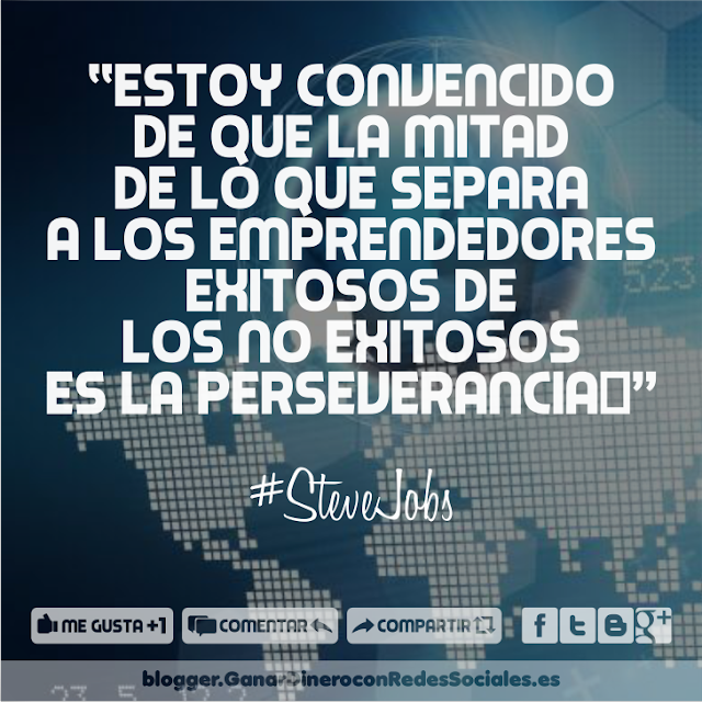 Estoy convencido de que la mitad de lo que separa a los emprendedores exitosos de los no exitosos es la perseverancia