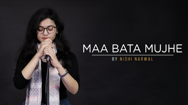 Maa Bata Mujhe By Nidhi Narwal