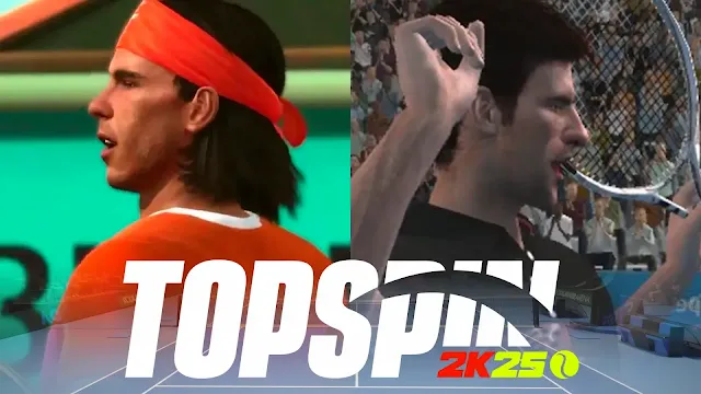 Are Rafael Nadal and Novak Djokovic in Topspin 2K25?