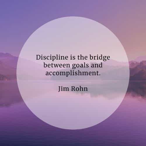Discipline quotes that'll lead you in the right direction