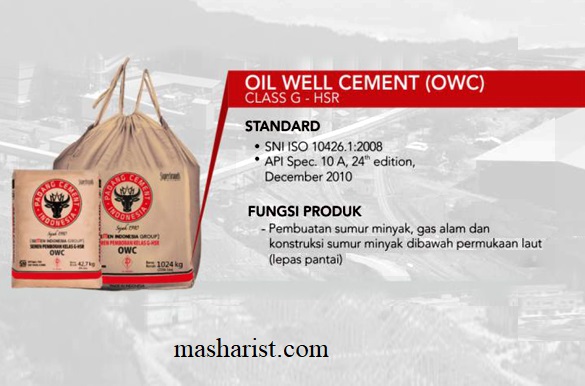 Semen Oil Well Cement ( OWC )