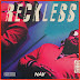 Nav releases his new album "Reckless," featuring Travis Scott, Gunna & Quavo