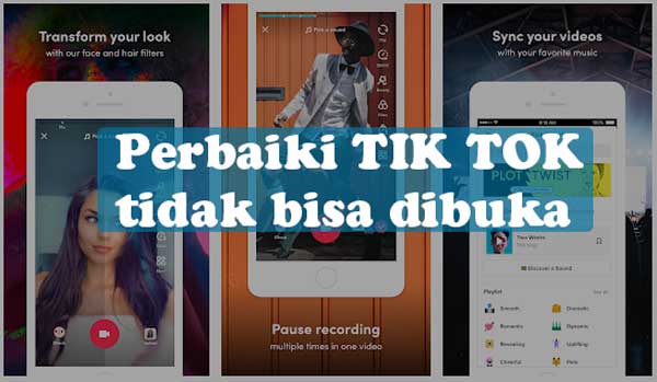 Cara Mengatasi Tik Tok Tidak bisa Dibuka, lemot dan Error