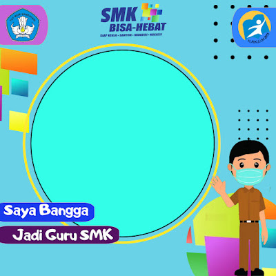 Link Twibbon Saya Bangga Jadi Guru, Siswa/i SMK