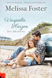 Verspielte Herzen (Die Bradens in Weston, CO 6)