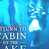 Cabin By The Lake - Cabin By The Lake Movie