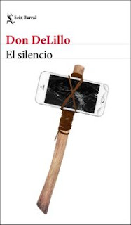 El silencio de Don DeLillo Editorial Seix Barral