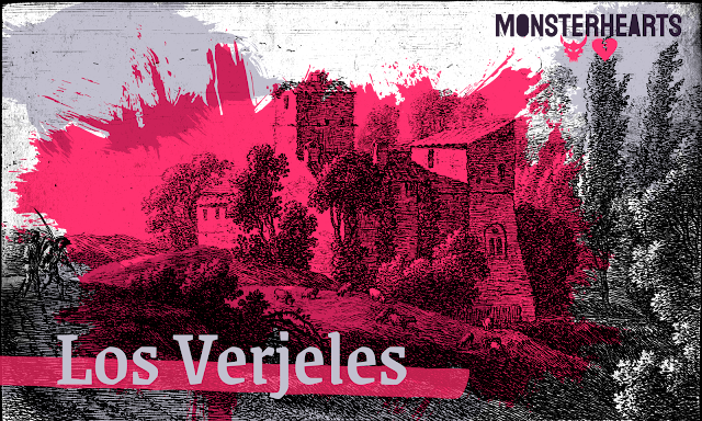 Los Verjeles - Monsterhearts