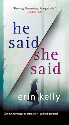  He Said/She Said Erin Kelly