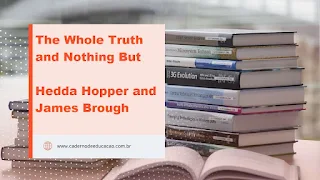 The Whole Truth and Nothing But  Author: Hedda Hopper and James Brough