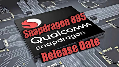 Snapdragon 895 Release Date