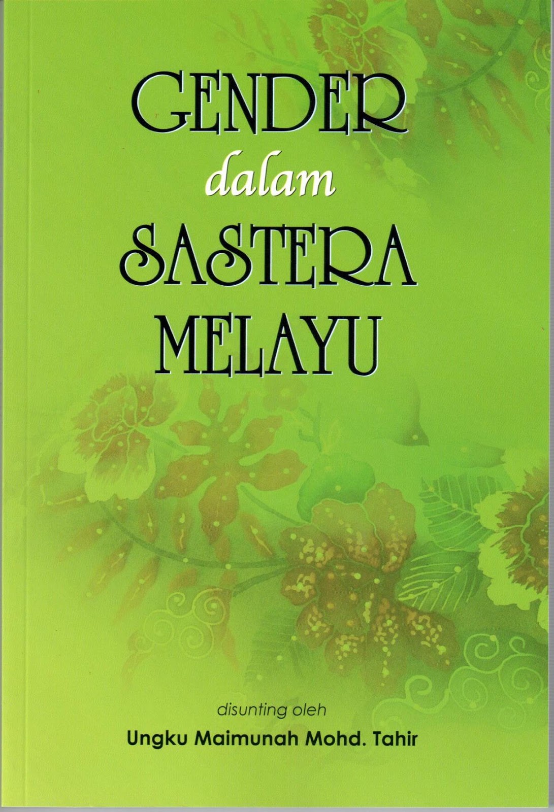 .: RAUDAH AL-'ILM :.: Buku Terbaru Prof. Dr. Ungku 