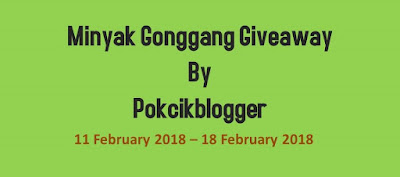 Minyak Gonggang Giveaway By Pokcikblogger, Minyak Urut, MInyak Serbaguna, Hadiah Giveaway, Peserta, Blogger, Senarai, Blog,