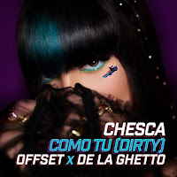 Chesca, Offset & De La Ghetto - COMO TÚ (DIRTY) - Single [iTunes Plus AAC M4A]