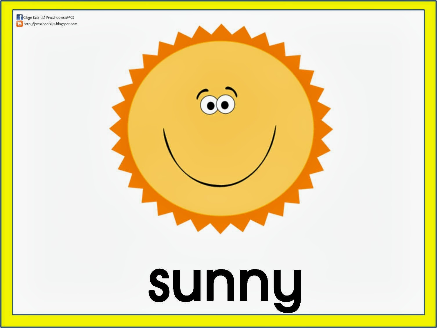 CIKGU EELA (IL) PRESCHOOLERS @ PCE: Weather Flashcard