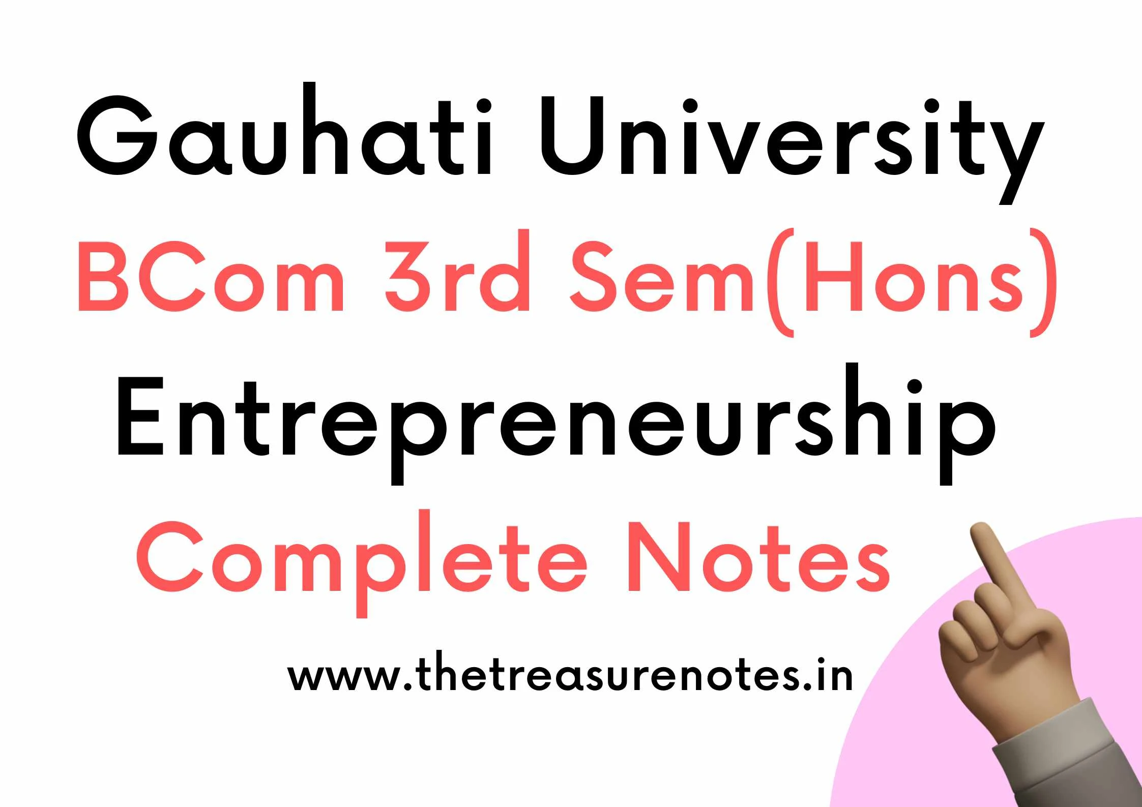Entrepreneurship Notes BCom 3rd Sem (Hons) Gauhati University