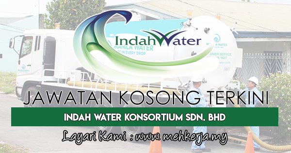 Jawatan Kosong Terkini 2018 di Indah Water Konsortium Sdn Bhd